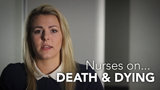 Nurses on Death and Dying