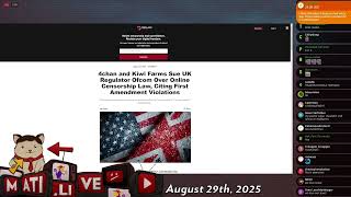 MATI | Kiwi Farms is suing the UK alongside 4Chan (28 August 2025)