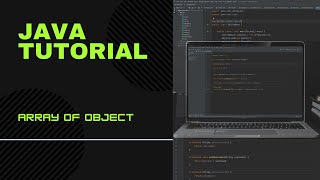 Java Programming Tutorial - Array of Object