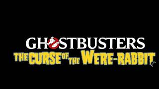 Ghostbusters: The Curse Of The Were Rabbit  Fan Made Teaser