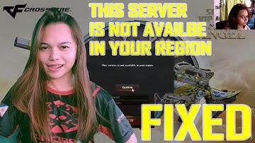CROSSFIRE: How to fix service is not available in your region | FIXED 100%