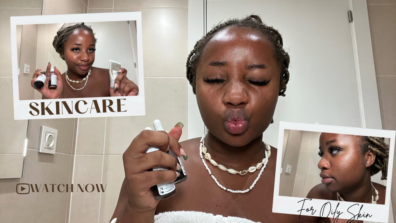 MY DAILY SKINCARE ROUTINE | HOW I GET RID OF MY OILY SKIN