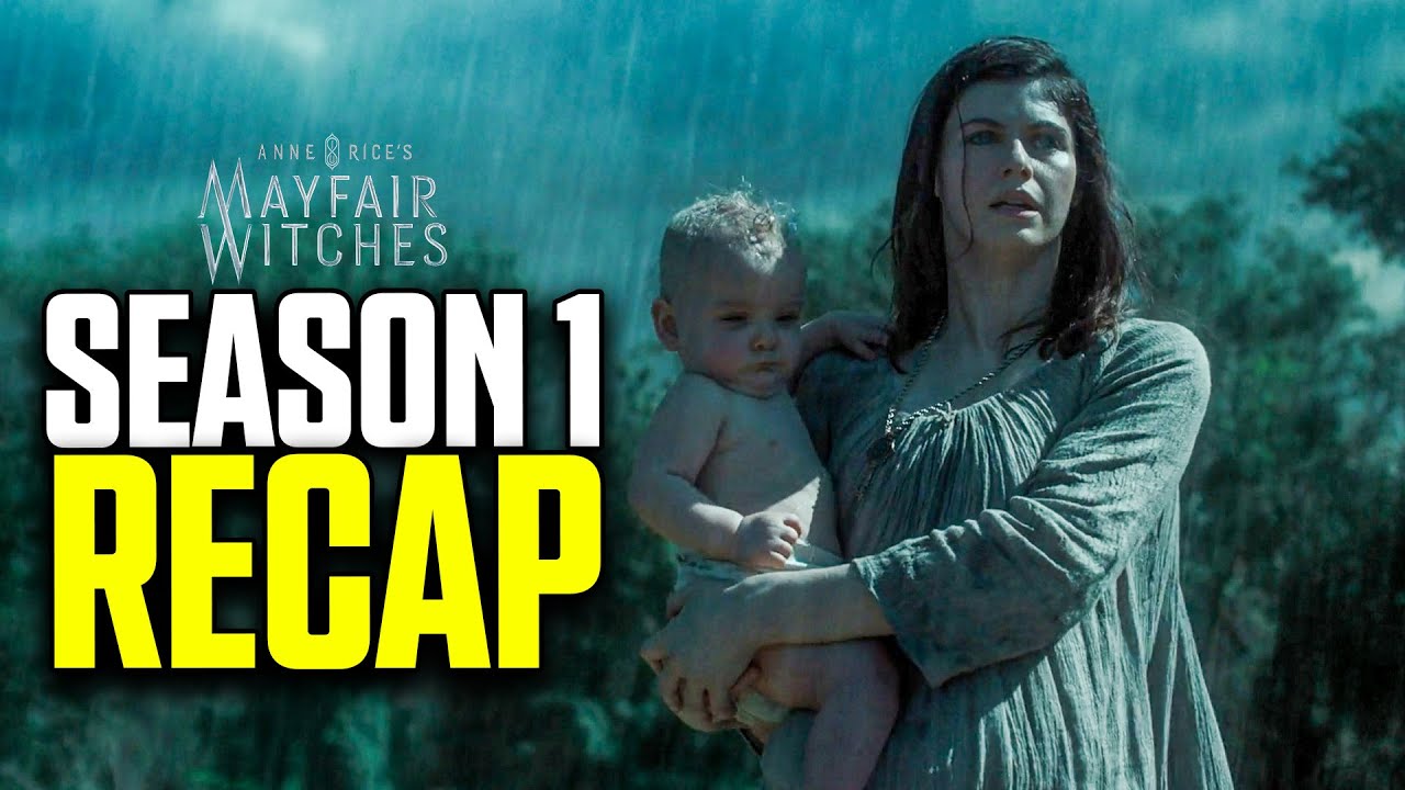 MAYFAIR WITCHES Season 1 Recap YouTube