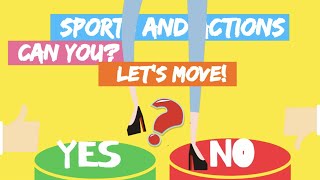 Sports and Actions Game / Can you?