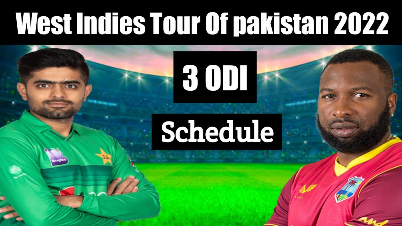 West Indies Tour of Pakistan 2022 Schedule