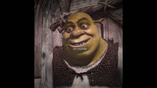 Shrek Edit 4K