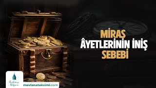 Miras Âyetlerinin İniş Sebebi screenshot 3