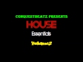 House Essentials Volume 2 by ConquestBeatz