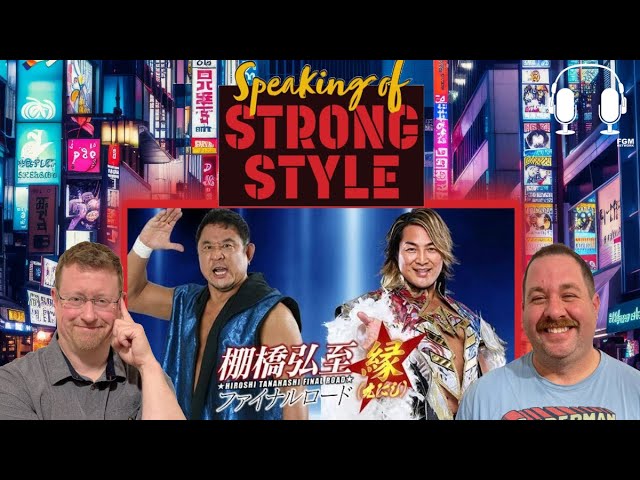 NJPW Blue Justice preview | Title challenger checkoff | Speaking of Strong Style