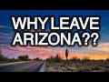 Reasons Why People Move Out Of Arizona??