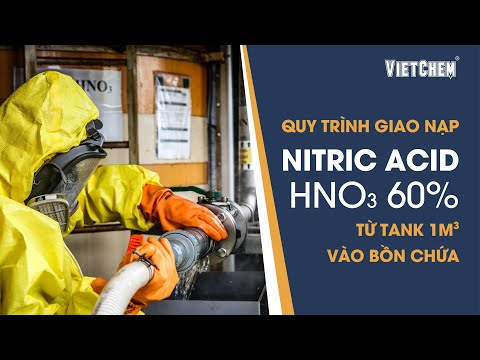 Hno3 Tinh Khiết Là Chất Lỏng Không Màu - Quy trình giao nạp hóa chất HNO3 từ tank vào bồn chứa tại nhà máy | VIETCHEM