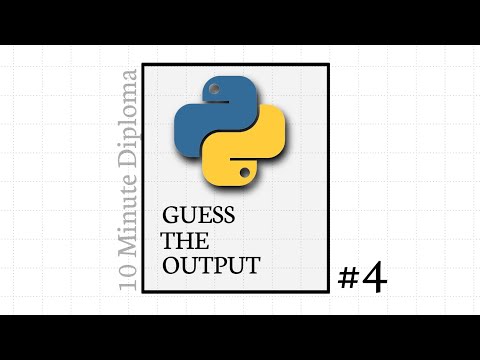 4.Guess The Output | Python Programs & Answer