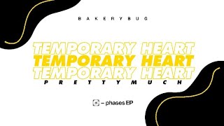 PRETTYMUCH - temporary heart (tradução)
