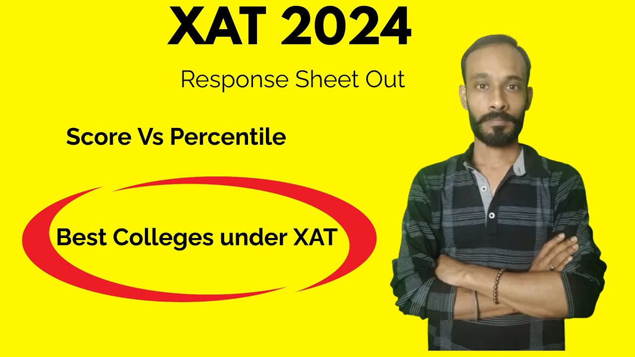 XAT Score Vs Percentile | Best Colleges Under XAT | XAT 2024 | Abhijeet ...