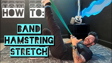 BAND HAMSTRING STRETCH | Fix Tight Hamstrings FAST with This Simple Banded Stretch