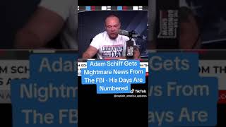 #PHPnews #Winning2025 Adam Schiff gets Nightmare news from the FBI - his days are numbered!