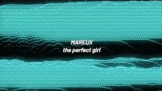 Mareux - The Perfect Girl - Legendado PT/EN (Letra/Lyrics)