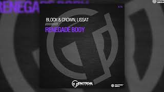Block & Crown, Lissat - Renegade Body Resimi