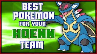 Top 10 Best Pokemon For Your Hoenn Team! [Emerald Edition]