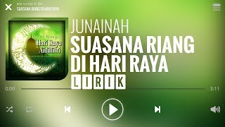 Junainah - Suasana Riang Di Hari Raya