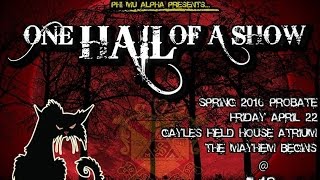 Phi Mu Alpha Sinfonia Probate Show Spring 2016