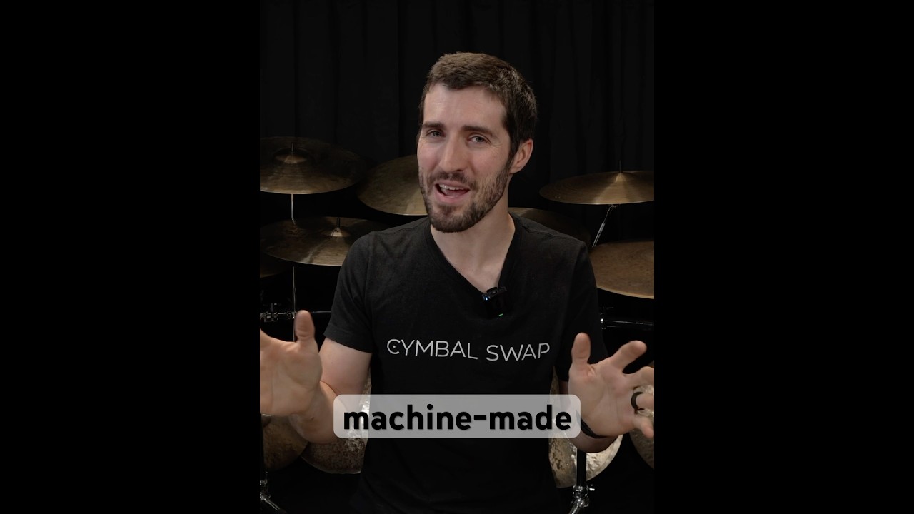 handmade vs. machine-made cymbals 