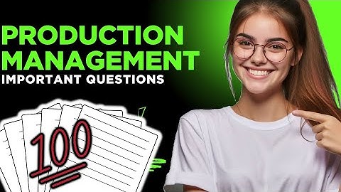 Production Management Important Questions | BBA 3rd Semester | BBA Exams