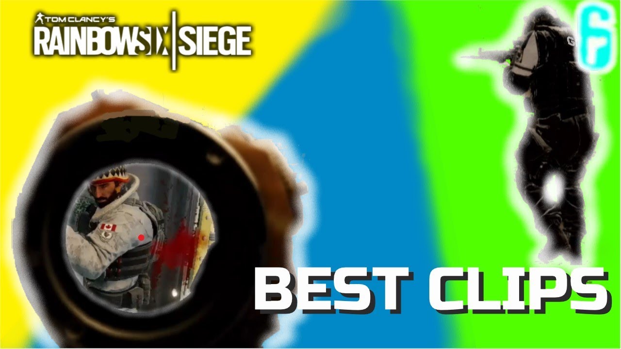 MY BEST R6 CLIPS | Rainbow Six Siege - YouTube