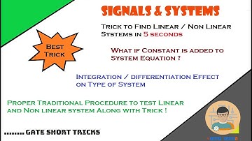 Trick to Find Linear and Non Linear System | Linear and Non-Linear Systems | 2021