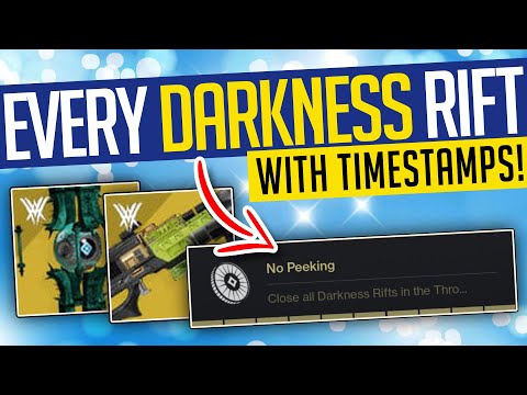 Destiny 2 | ALL 10 DARKNESS RIFTS! Every Darkness Rift & How To Get Them w/Timestamps! - Witch Queen