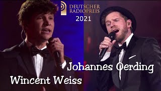 Johannes Oerding & Wincent Weiss - Die guten Zeiten + Interview | Deutscher Radiopreis 2021