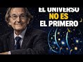 El Universo No Es el Primero — La Evidencia Que Cambia Todo