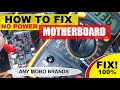 HOW TO FIX NO POWER MOTHERBOARD (TAGALOG)   I    APPLICABLE TO ANY BRANDS (Part 1) 100% FIX!