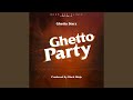 Ghetto Party