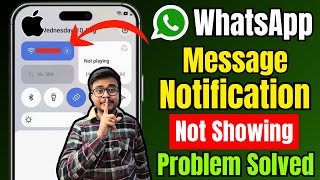 iPhone WhatsApp Notification Problem 2026 | WhatsApp Notifications Not Working (Showing) On iPhone😱