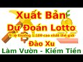 Xuất Bản Dự Đoán Lotto Tỉ lệ thưởng 1-100 cao nhất thế giới !!!