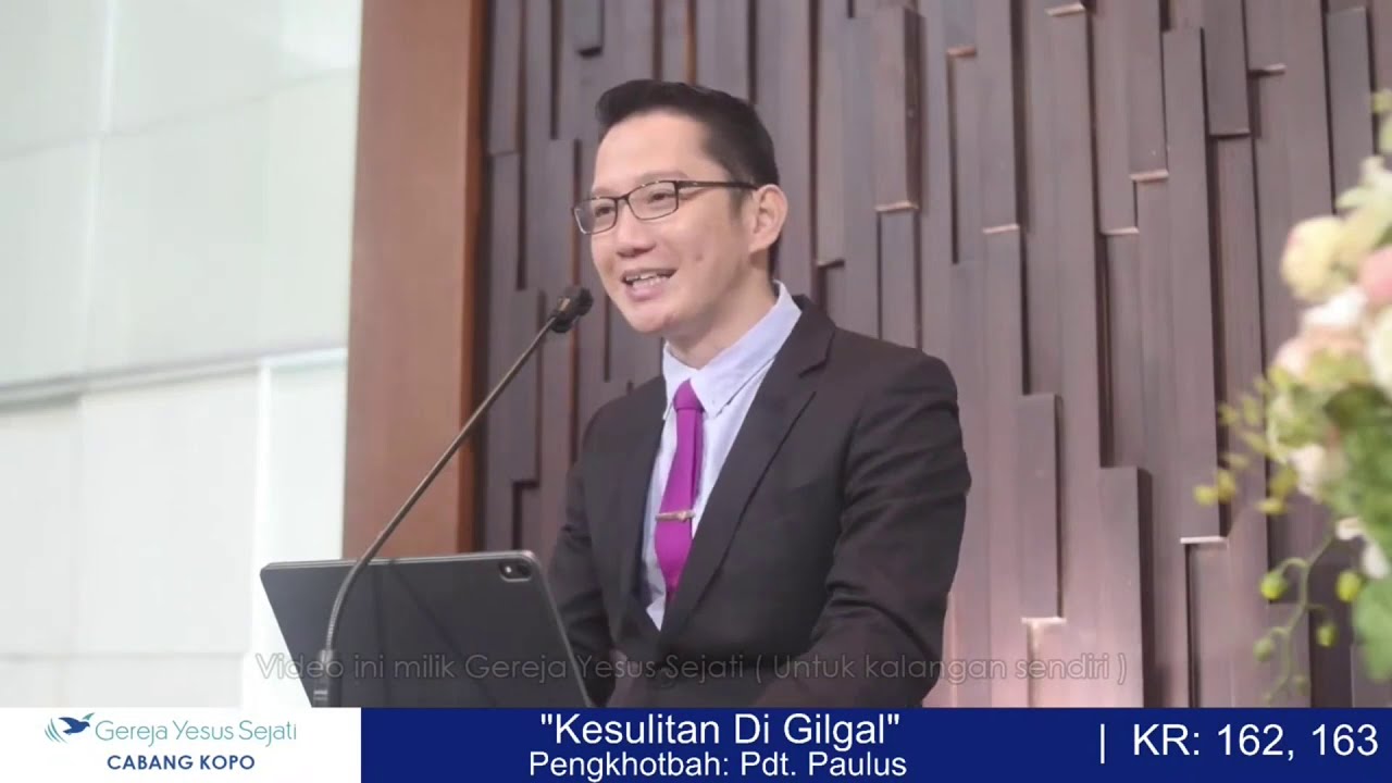 Kesulitan Di Gilgal (Pdt Paulus)