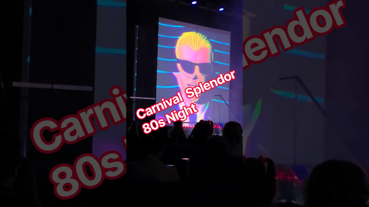 Carnival Splendor Cruise 80's Dance Show