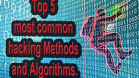 Top 5 most common hacking methods!
