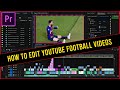 How to edit youtube football editings