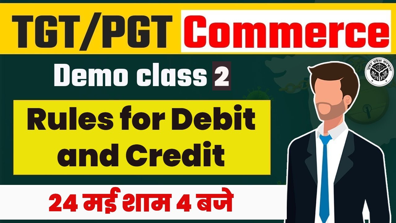 TGT/PGT Commerce Preparation Rules for Debit and Credit By Suchit