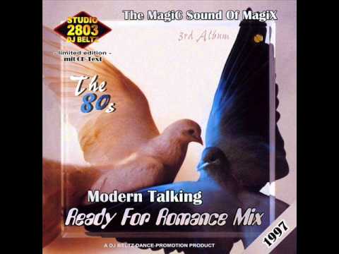 Modern Talking- The 3rd Album Mix Ready For Romance Mix DJ Beltz(G4EVER)