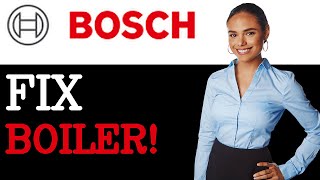 How To Fix The Bosch Boiler C1 Error Code (2025)