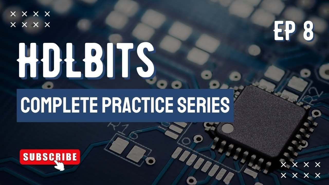 HDLBits Complete Practice Series | #8 Problem Solved - YouTube
