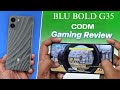 BLU Bold G35 Codm Test | BLU Bold G35 Gaming Test | BLU Bold G35 Call Of Duty Mobile Test | 