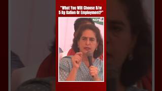 Priyanka Gandhi’s Question To Voters: “What You Will Choose B/w 5 Kg Ration Or Employment?”