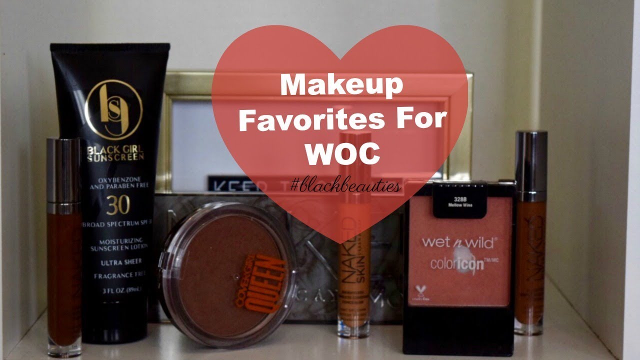 Makeup Favorites For WOC | 