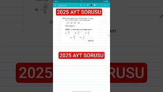 2025 AYT Sorusu #yks #tyt #ayt #ales #kpss #dgs #lgs #yks2026 #mathematics #maths #matematik #yds
