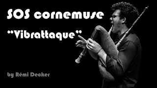 SOS Cornemuse 06: Vibrattaque (Eng. Sub.)