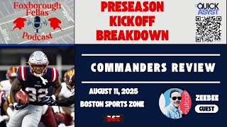 Preseason Kickoff Breakdown: Commanders Review Feat. ZeeBee